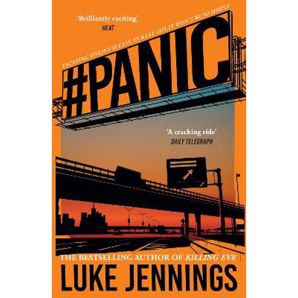 Panic: The thrilling new book from the bestselling author of Killing Eve (Paperback) - Luke Jennings